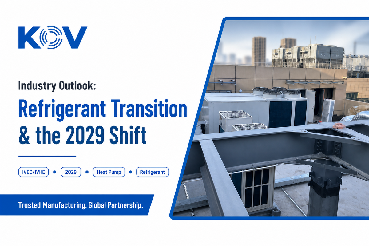 Industry Outlook: Refrigerant Transition & the 2029 Efficiency Shift — Koven Air