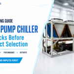 Guide des groupes d’eau glacée à pompe à chaleur : 7 vérifications techniques