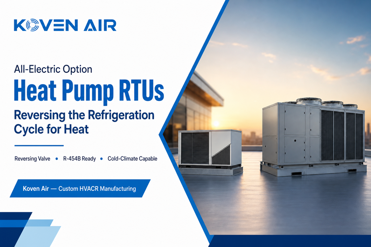 Heat Pump RTUs, The All-Electric Rooftop Option — Koven Air