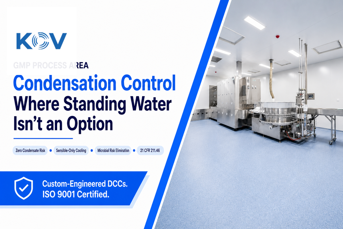 Why Dry Coils Matter for Condensation Control in GMP Process Areas — Koven Air
