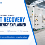 Heat Recovery Efficiency: Which Rating Should You Compare?